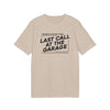 Last Call At The Garage T-shirt