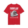 Turbo Lag T-Shirt