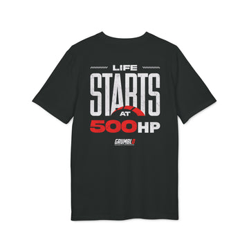 Life Starts At 500HP T-Shirt