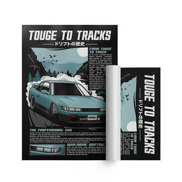 Touge To Tracks - S13 Silvia Poster