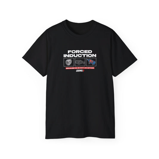 Forced Induction T-Shirt