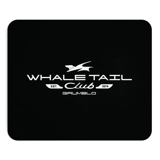 Whale Tail Club Mouse Pad