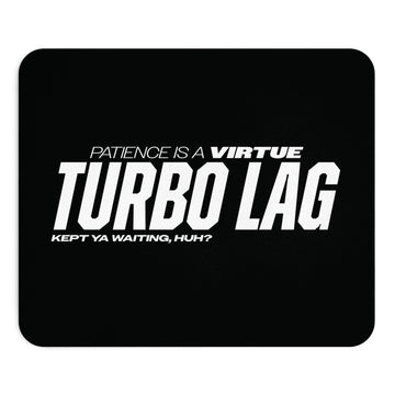 Turbo Lag Mouse Pad