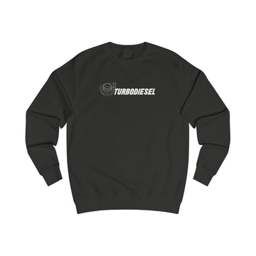 Turbodiesel - No Sparkplug Needed Sweatshirt