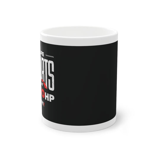 Life Starts at 500HP Mug