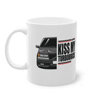 Kiss My Turbobrick Mug