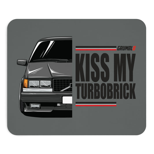 Kiss My Turbobrick Mouse Pad